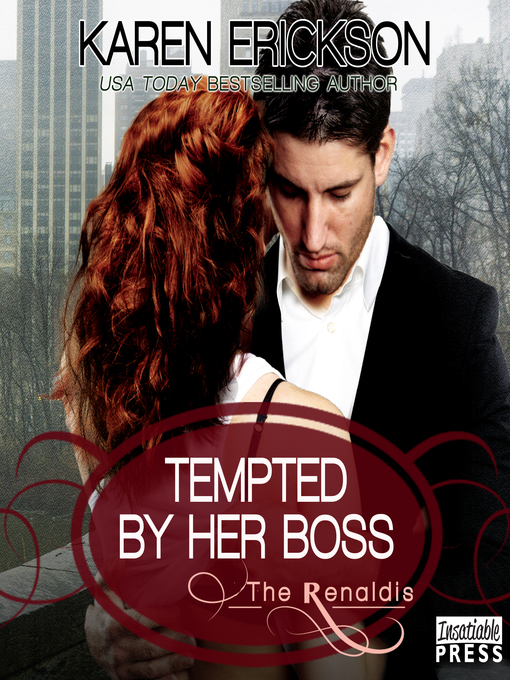 Title details for Tempted by Her Boss by Karen Erickson - Available